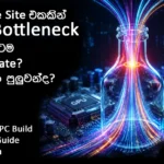 What is PC Bottleneck Sri Lanka and Gaming PC Build Buying Guide Sinhala Sri Lanka